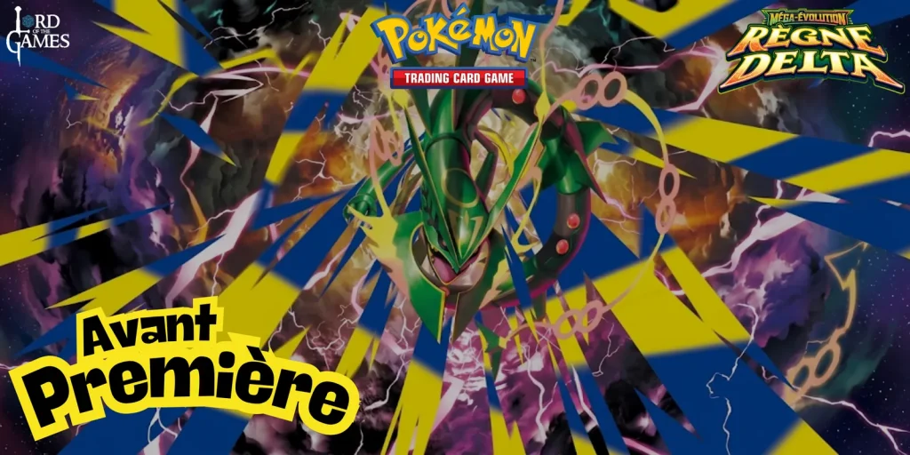 Affiche de l'avant-première Pokémon Méga-Évolution Règne Delta chez Lord of the Games, avec Méga-Rayquaza